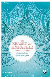 De kracht van empathie - Cyndi Dale (ISBN 9789401302302)