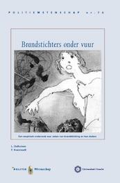 Brandstichters onder vuur - Lulof Dalhuisen, F. Koenraadt (ISBN 9789035247437)