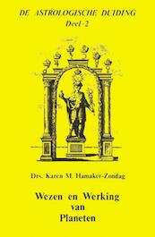 Wezen en werking van planeten - K.M. Hamaker-Zondag (ISBN 9789063780487)