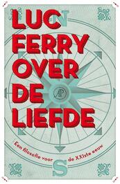 Over de liefde - Luc Ferry (ISBN 9789029587358)