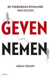 Geven en nemen - Adam Grant (ISBN 9789460036750)