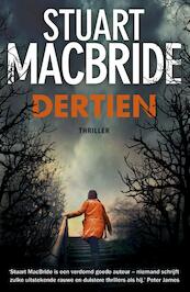 Dertien - Stuart MacBride (ISBN 9789022571859)