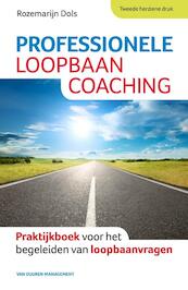 Professionele loopbaancoaching - Rozemarijn Dols (ISBN 9789089652829)