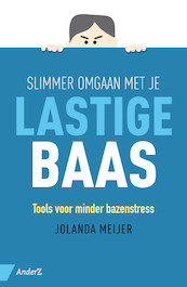 Slimmer omgaan met je lastige baas - Jolanda Meijer (ISBN 9789462960763)