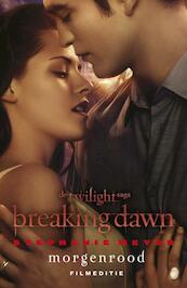 Morgenrood filmeditie twilight-saga deel 4 - Stephenie Meyer (ISBN 9789022557181)