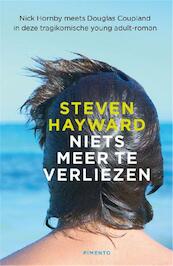 Niets meer te verliezen - Steven Hayward (ISBN 9789049925437)
