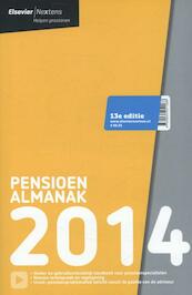 Elsevier pensioen almanak 2014 - J.J. Buijze, B. Degelink, B.G.J. Schuurman, T.H.M. Willemssen (ISBN 9789035251588)