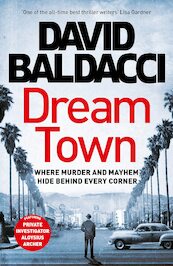 Dream Town - David Baldacci (ISBN 9781529061840)