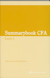 Summary CFA Level 1 - A. Dorsman, Marilynne Robinson (ISBN 9789059019652)