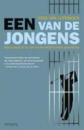 Een van de jongens - Cees van Lotringen (ISBN 9789044621280)