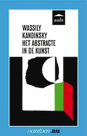 Abstracte in de kunst - W. Kandinsky (ISBN 9789031506408)