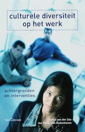 Culturele diversiteit op het werk - K.I. van der Zee, J.P. van Oudenhoven (ISBN 9789023242109)