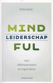 Mindfulness in leiderschap - Wibo Koole (ISBN 9789047005575)