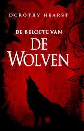 De belofte van de wolven - Dorothy Hearst (ISBN 9789024567294)