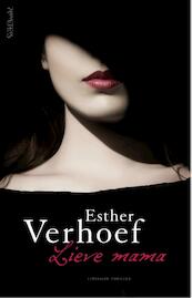 Lieve mama - Esther Verhoef (ISBN 9789044628791)