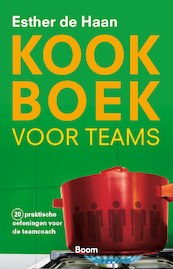 Kookboek voor teams - Esther de Haan (ISBN 9789024418367)