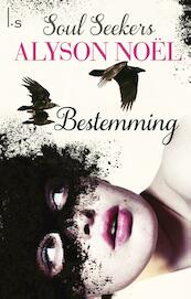 Bestemming - Alyson Noël (ISBN 9789021807638)