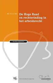 De Hoge Raad en rechtsvinding in het arbeidsrecht - R.A.A. Duk (ISBN 9789460949388)
