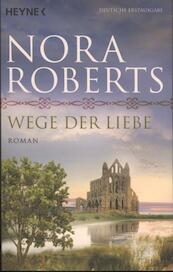 Wege der Liebe - Nora Roberts (ISBN 9783453417946)