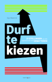 Durf te kiezen - Gijs Weenink (ISBN 9789461262868)
