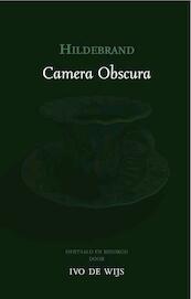Camera Obscura - Hildebrand, I. de Wijs (ISBN 9789076347974)
