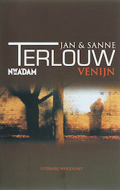 Venijn - Jan Terlouw, Sanne Terlouw (ISBN 9789046802083)