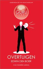 Overtuigen - Edwin den Boer (ISBN 9789059405127)