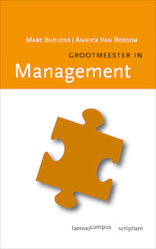 Grootmeester in management - Marc Buelens, Annick van Rossem (ISBN 9789020989748)