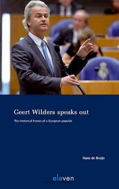 Geert Wilders speaks out - Hans de Bruijn (ISBN 9789460945083)