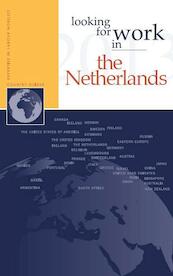Looking for work in the Netherlands - A.M. Ripmeester (ISBN 9789058960580)