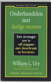 Onderhandelen met lastige mensen - W.L. Ury, Paul Duchateau (ISBN 9789025401597)