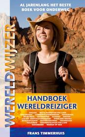 Handboek voor de wereldreiziger - Frans Timmerhuis (ISBN 9789038920429)