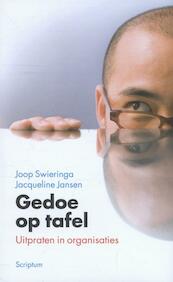 Gedoe op tafel - Joop Swieringa, Jacqueline Jansen (ISBN 9789055943630)
