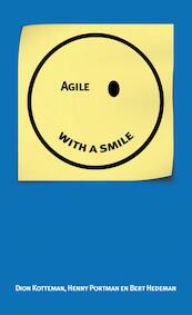Agile with a smile - Dion Kotteman, Henny Portman, Bert Hedeman (ISBN 9789463425803)
