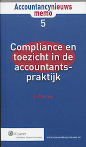 Compliance en toezicht in de accountantspraktijk - J. Wietsma (ISBN 9789013056235)
