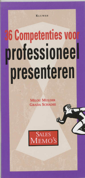 36 competenties voor professioneel presenteren - M. Mulder, G. Schadee (ISBN 9789026730412)