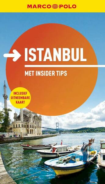 Istanbul - Dilek Zaptcioglu, Jurgen Gottschlich, Jürgen Gottschlich (ISBN 9789000308484)