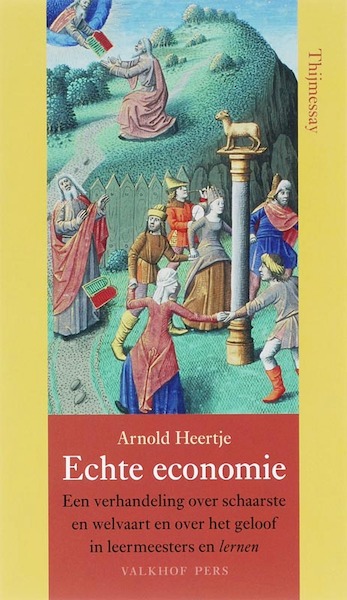 Echte economie - A. Heertje (ISBN 9789056252328)