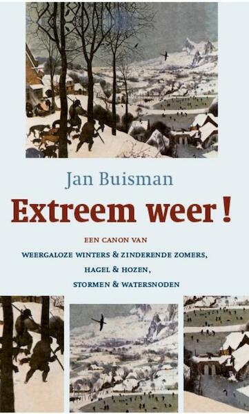 Extreem weer! - Jan Buisman (ISBN 9789051943580)