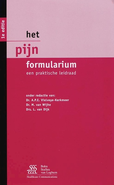 Het Pijn Formularium - (ISBN 9789031336203)