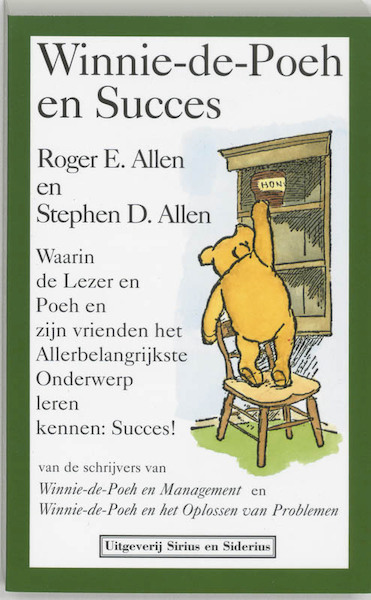 Winnie-de-Poeh en succes - R.E. Allen, S.D. Allen (ISBN 9789064411137)