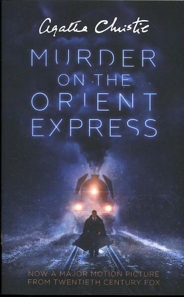 Murder on the Orient Express. Film Tie-In - Agatha Christie (ISBN 9780008268879)