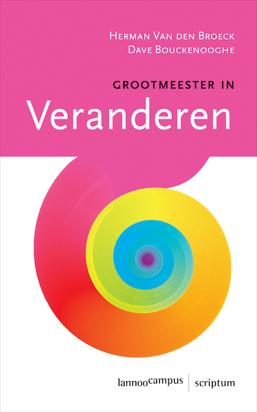 Grootmeester in veranderen - Herman van den Broeck, Dave Bouckenooghe (ISBN 9789020996982)