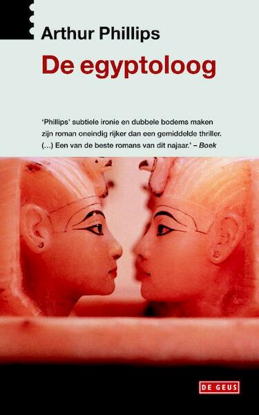 De egyptoloog - Arthur Phillips (ISBN 9789044532067)