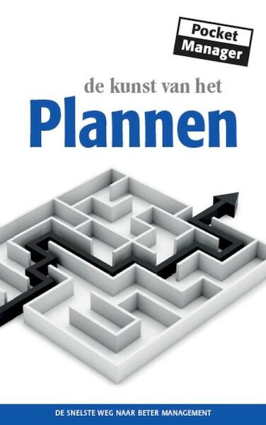 De kunst van het Plannen - Kate Keenan (ISBN 9789056410513)