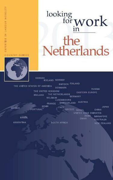 Looking for work in the Netherlands - A.M. Ripmeester (ISBN 9789058960580)