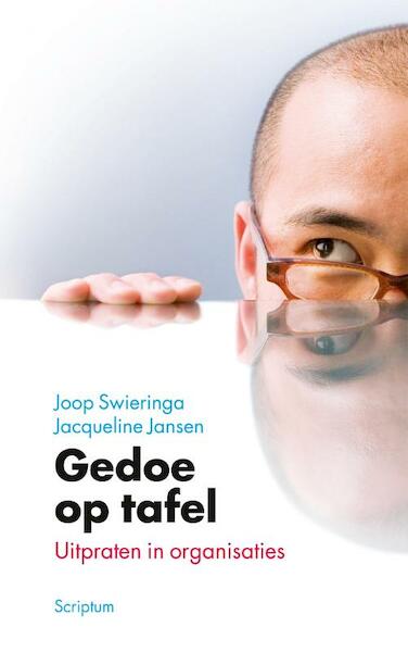 Gedoe op tafel - Joop Swieringa, Jacqueline Jansen (ISBN 9789055945184)