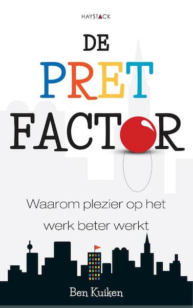 De pretfactor - Ben Kuiken (ISBN 9789461261052)