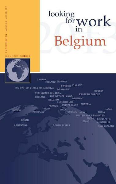 Looking for work in Belgium - Nannette Ripmeester, Lina Zedelius (ISBN 9789058960634)