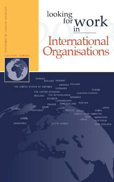 Looking for work in international organisations - Nannette Ripmeester, Edwin Muller, Frederik Vermeulen (ISBN 9789058960955)